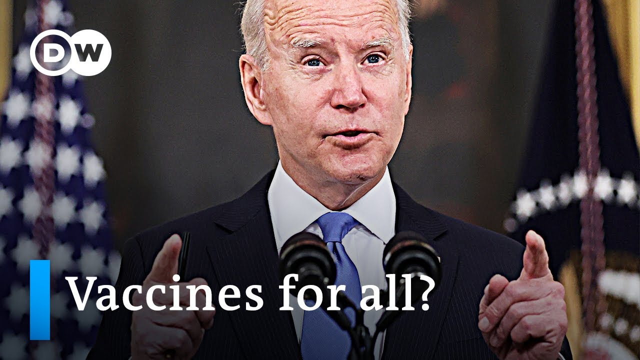 US joins support for a waiver on COVID vaccine patents | DW News