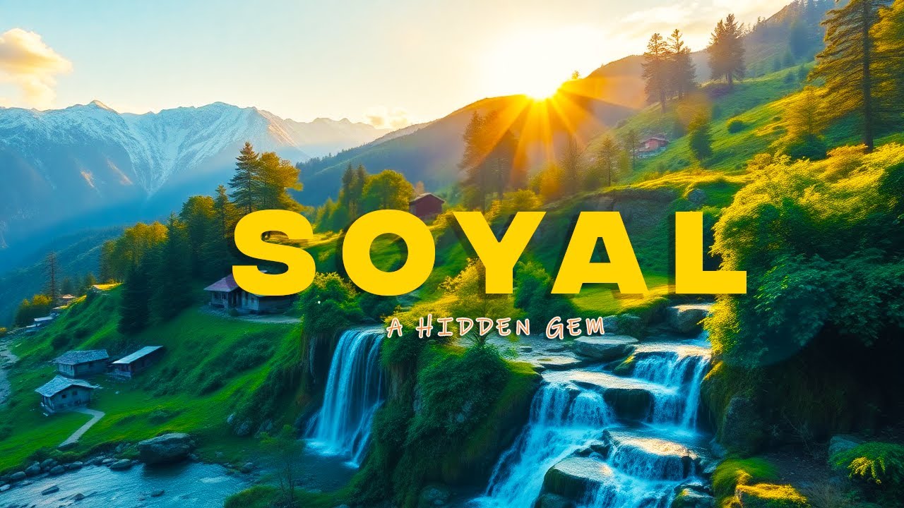 Soyal Village Manali - Ek anokha gaaon