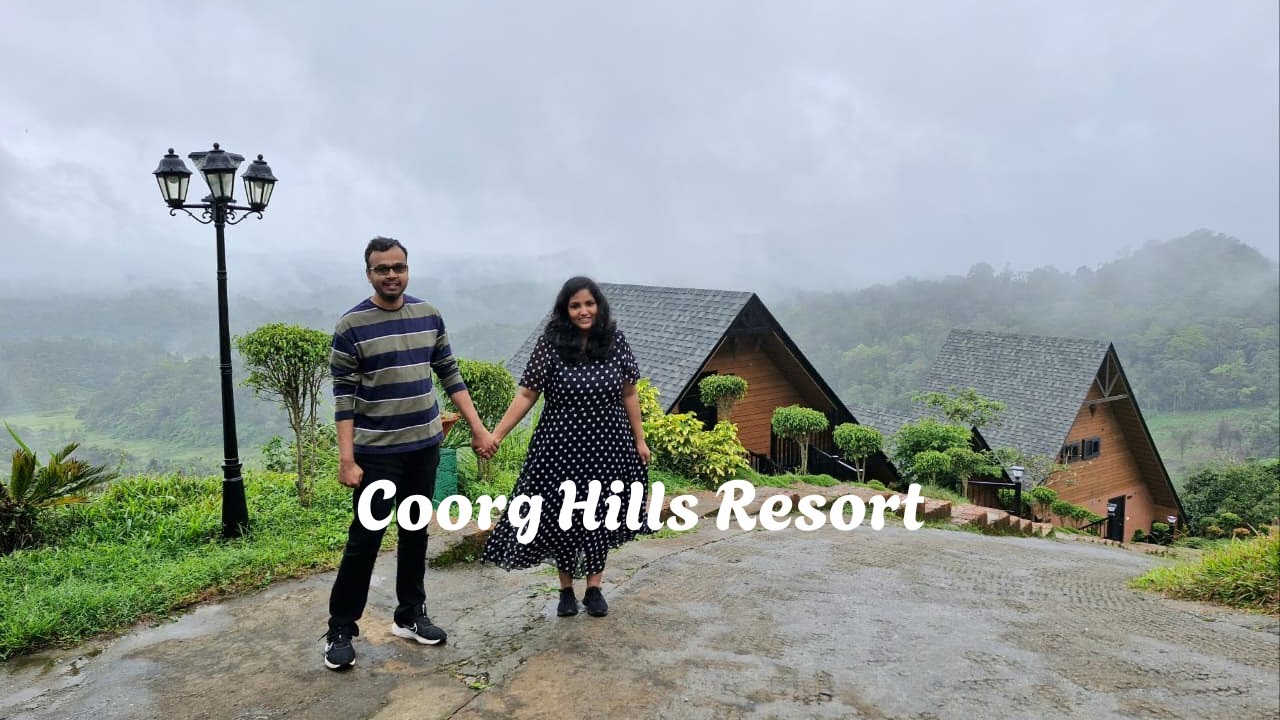 Coorg Hills Resort | Coorg #gltraveldiaries