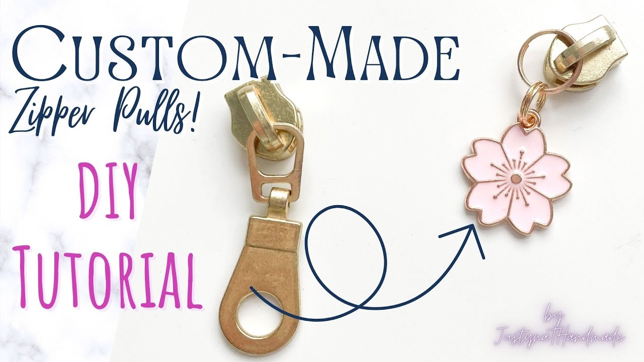 DIY Custom-Made Zipper Pulls | Tutorial | JustynaTHandMade