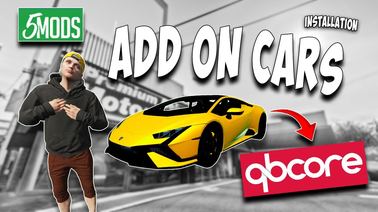 How to add an ADD ON CAR FROM GTA 5 MODS in qbcore fivem server / vehicleshop