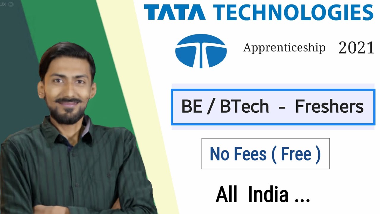 TATA TECHNOLOGIES recruitment 2021 | Apprentice | BE / BTech | Freshers | All India | Latest Update