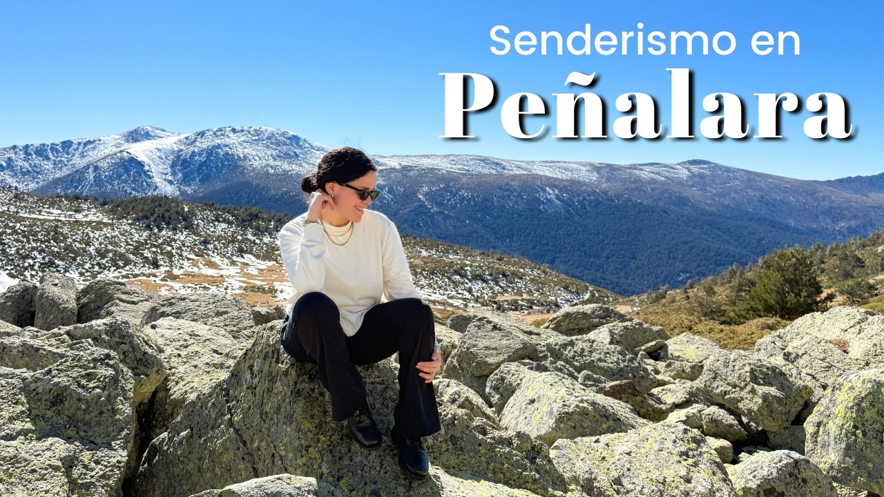 RUTA de SENDERISMO en PEÑALARA: Inicio en COTOS, Sierra de Madrid