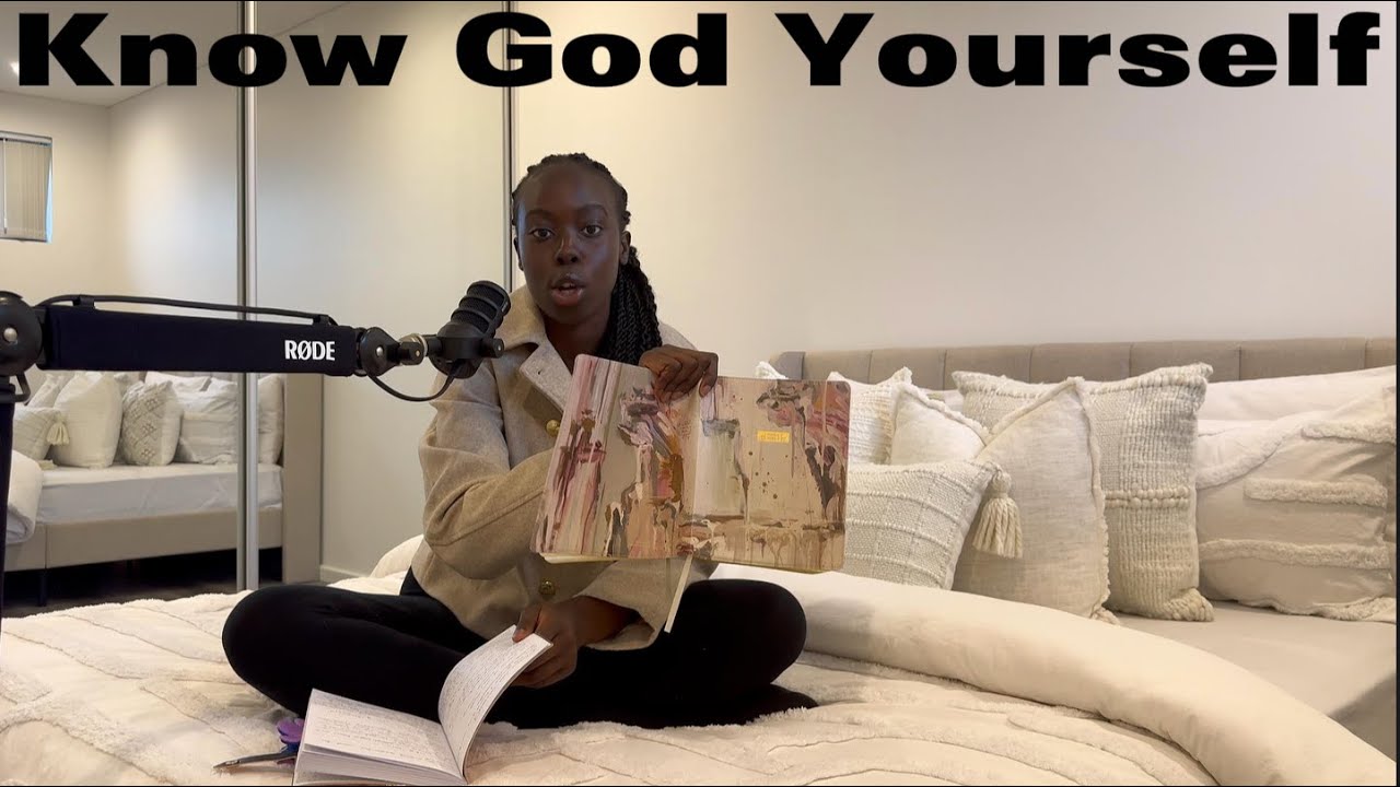 Know God Yourself