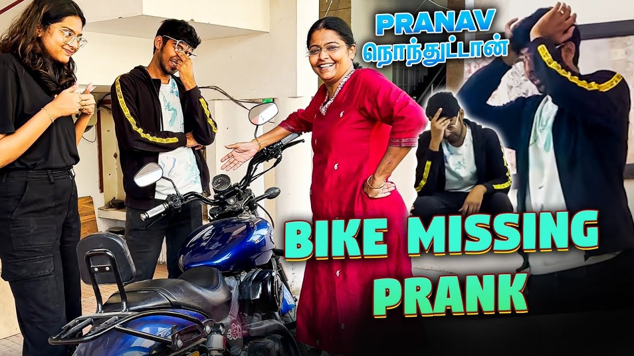 BIKE ah திருடிடாங்க😱PRANK On Pranav Anna 😓🤭|| @JustBananaPranav || #sneholic #prankwars