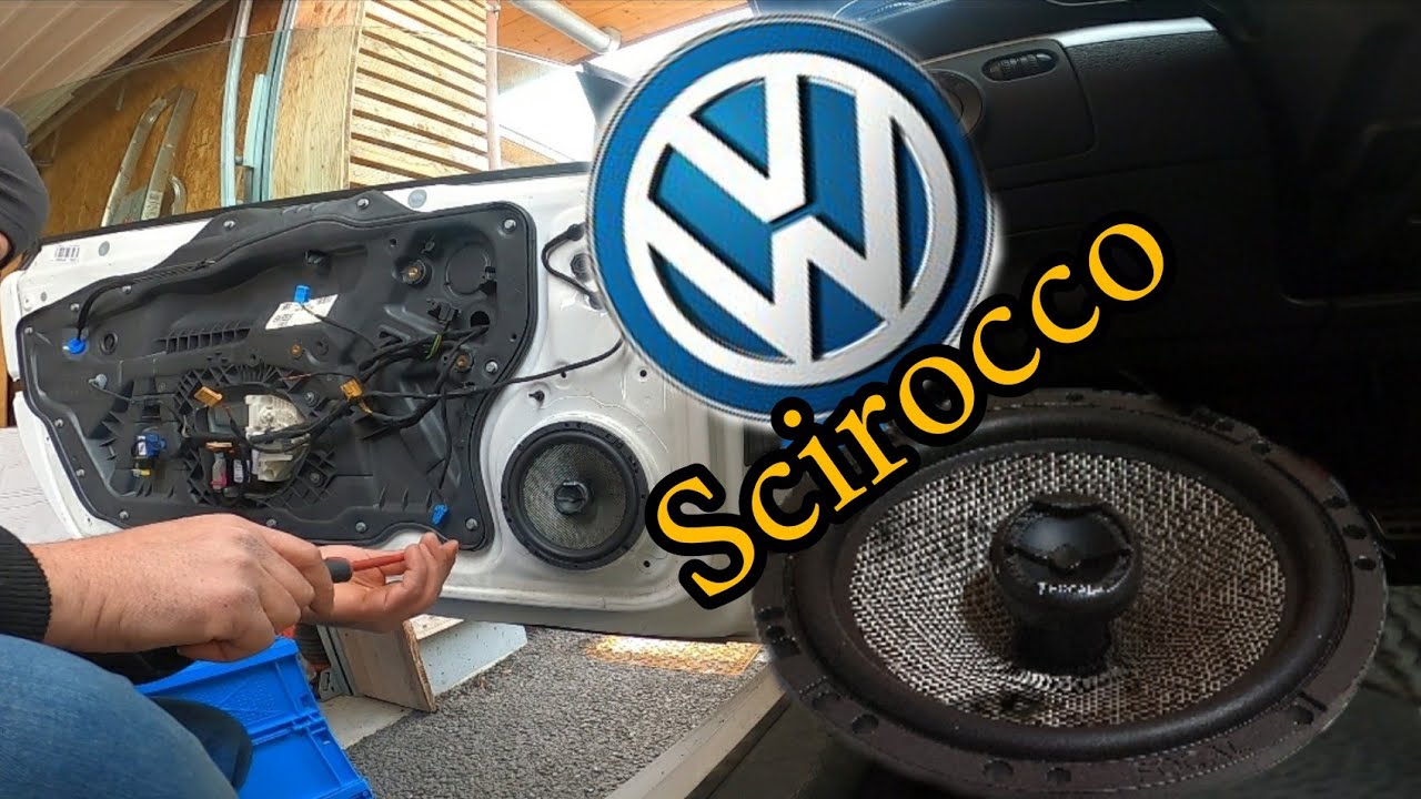 Volkswagen Scirocco - changement haut-parleur avant - panneau port  طريقة تغيير مكبر الصوت سيروكو