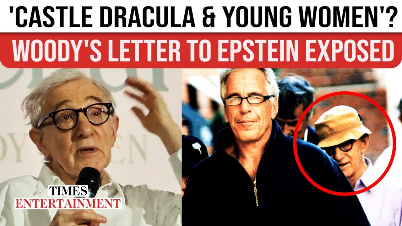 Woody Allen MOCKED Epstein&rsquo;s &lsquo;Young Women&rsquo;? INTIMATE B'Day Letter Hints At DISTURBING Inside Jokes