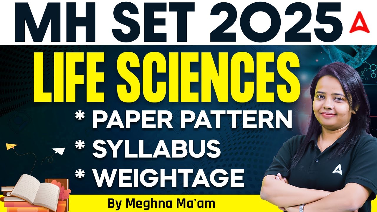 MH SET 2025 Life Sciences | Paper Pattern, Syllabus & Unit Wise Weightage | By Meghna Ma'am