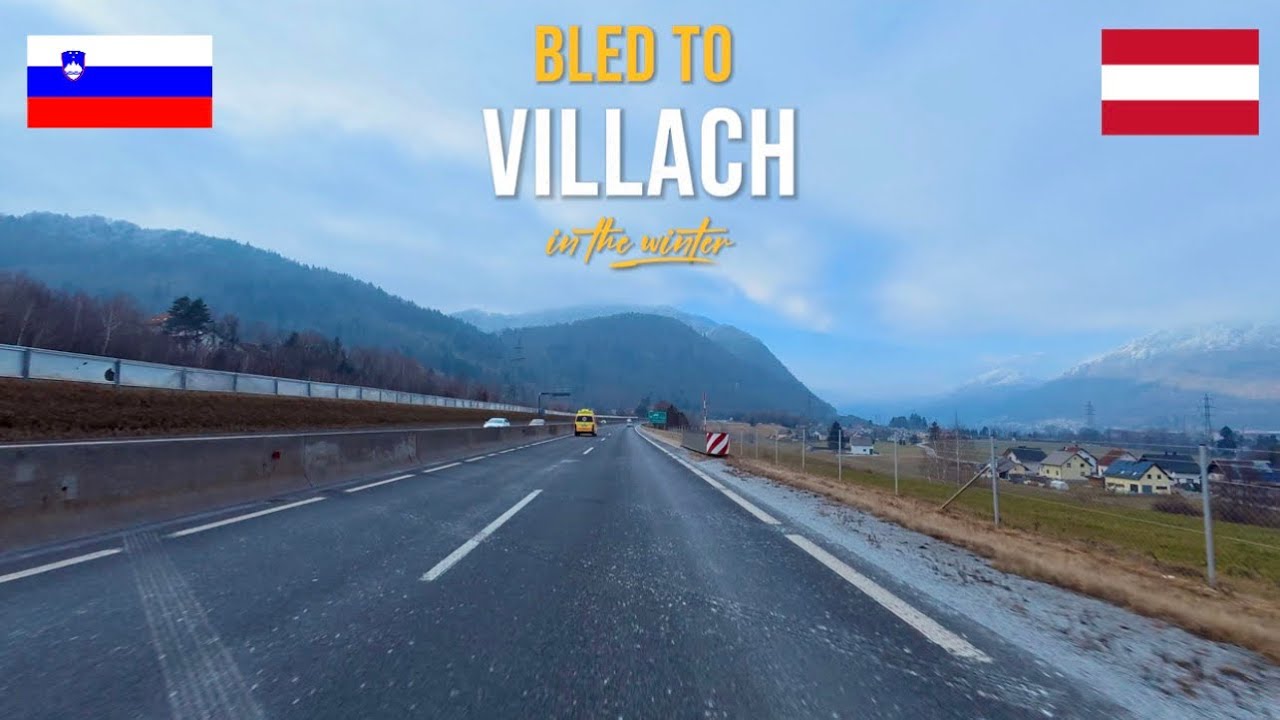 Driving Slovenia 🇸🇮 to Austria 🇦🇹 | Bled to Villach via Karawanken Tunnel – January 2026 ❄️
