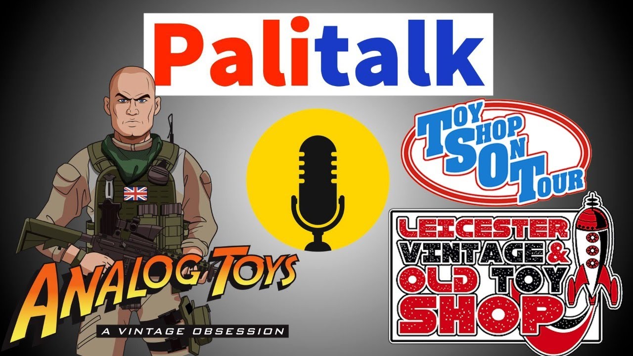 Palitalk - Episode #21 with Toyshop On Tour (Leicester Vintage Toys)