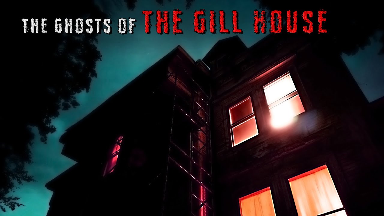 The Ghosts of The Gill House (Haunted Mansion) || Paranormal Quest || S06E20