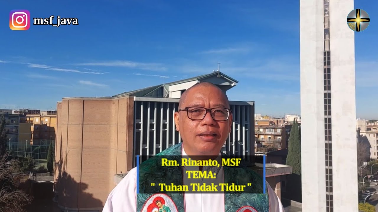 Rhema 30 Januari: Rm. Rinanto | Tuhan Tidak Tidur