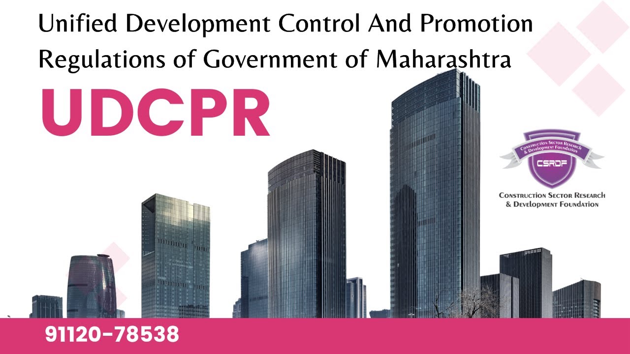 UDCPR Training Maharashtra Government Unified Development Control Pramotion Regulations 9112078538