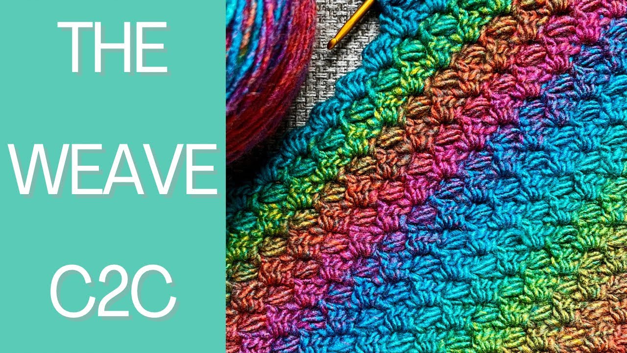 THE WEAVE C2C 🧶NEW CROCHET STITCH🧶