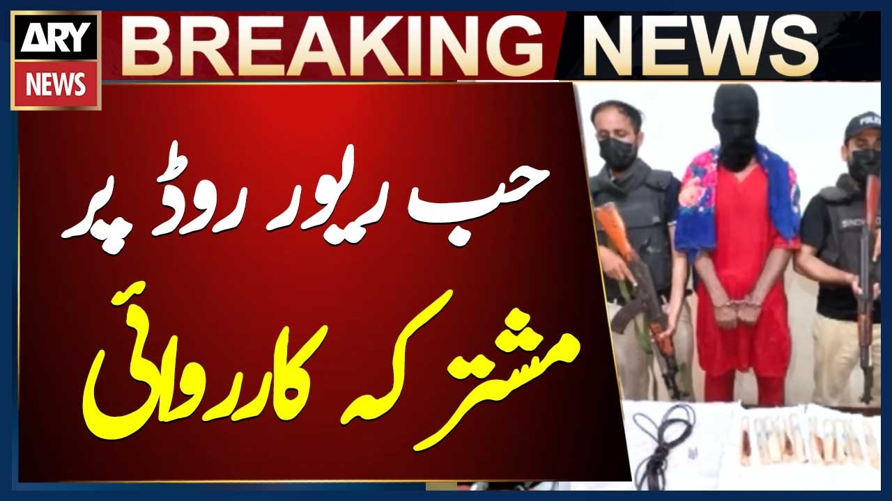 CTD Karachi and Federal Intelligence Agency Joint Operation on Hub River Road