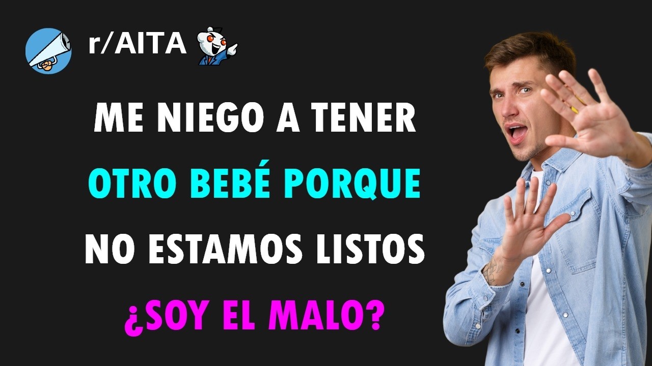 Mi esposa me dijo que está harta de nuestro hijo y quiere reemplazarlo con una niña
