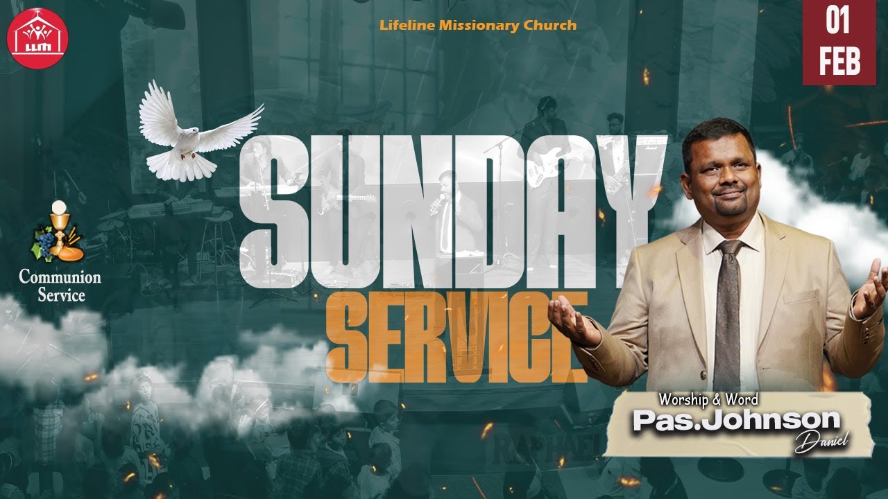 🔴🅻🅸🆅🅴 Sunday Service  | LLM CHURCH | Tamil Service | Pas.Johnson Daniel  | FEB 01