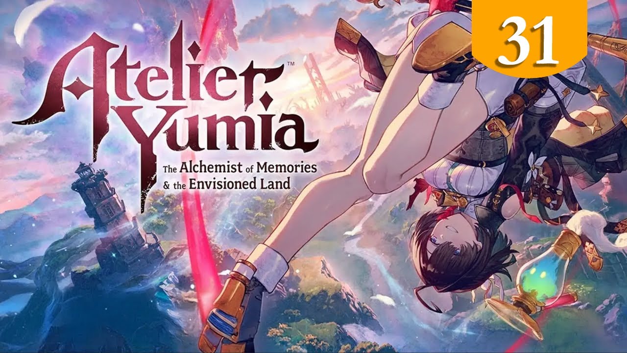 Во имя лучшего будущего ➤ Atelier Yumia ➤ Прохождение #31