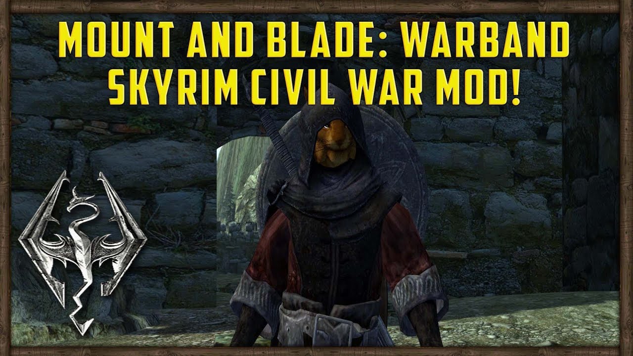 Новый мод Mount and Blade Warband: Skyrim Civil War | SurrealBeliefs