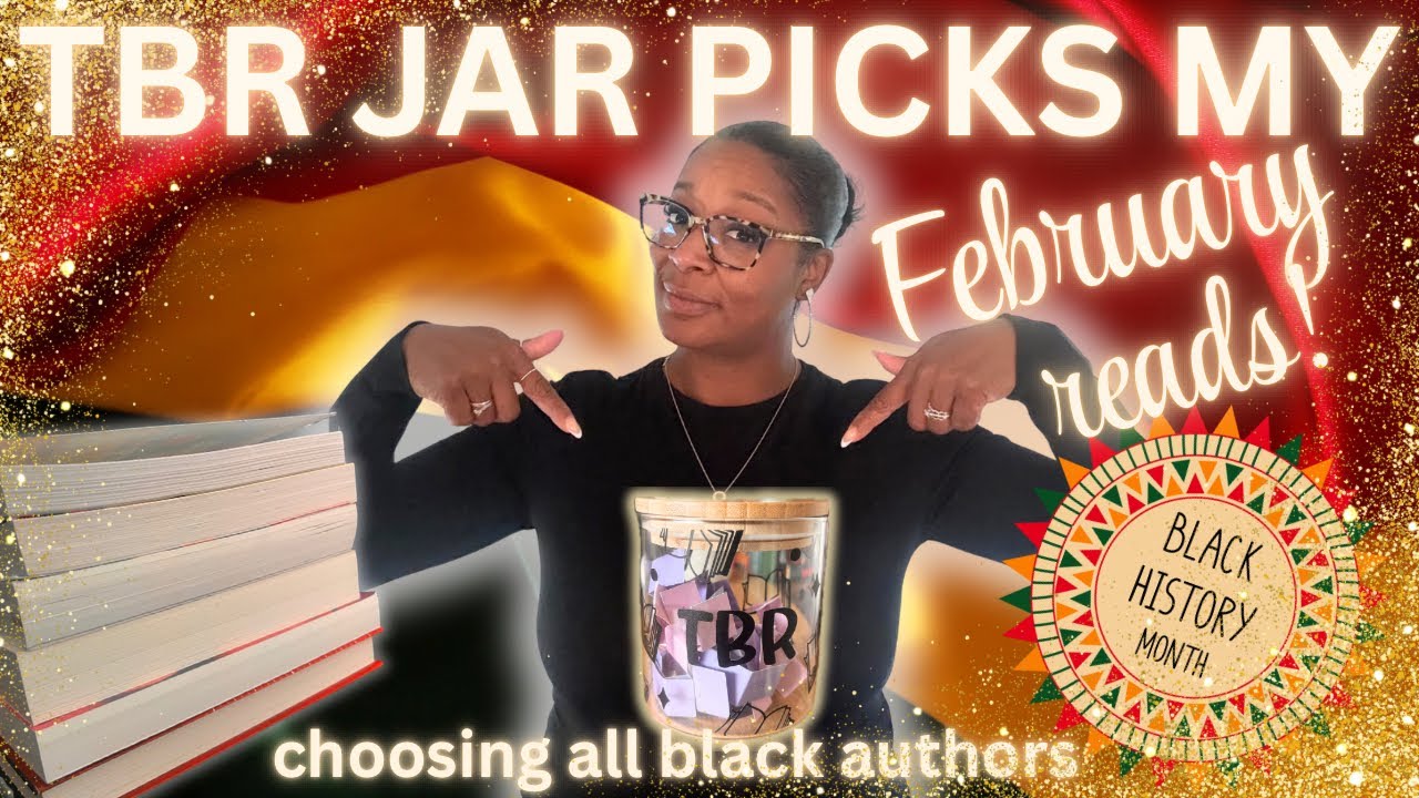 ✨TBR jar chooses my february reads⭐️📚 | all black authors ❤️🤎🖤 | February TBR💫