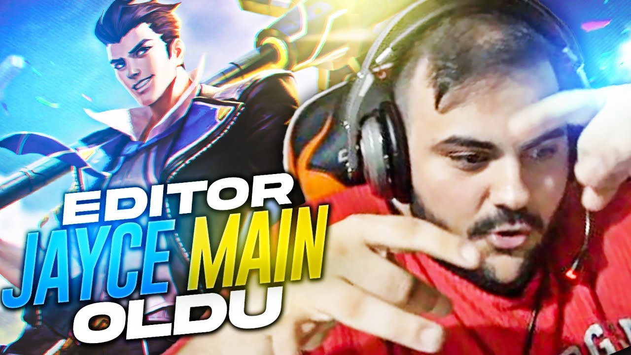 EDITOR BU VIDEODAN SONRA JAYCE MAIN OLDU