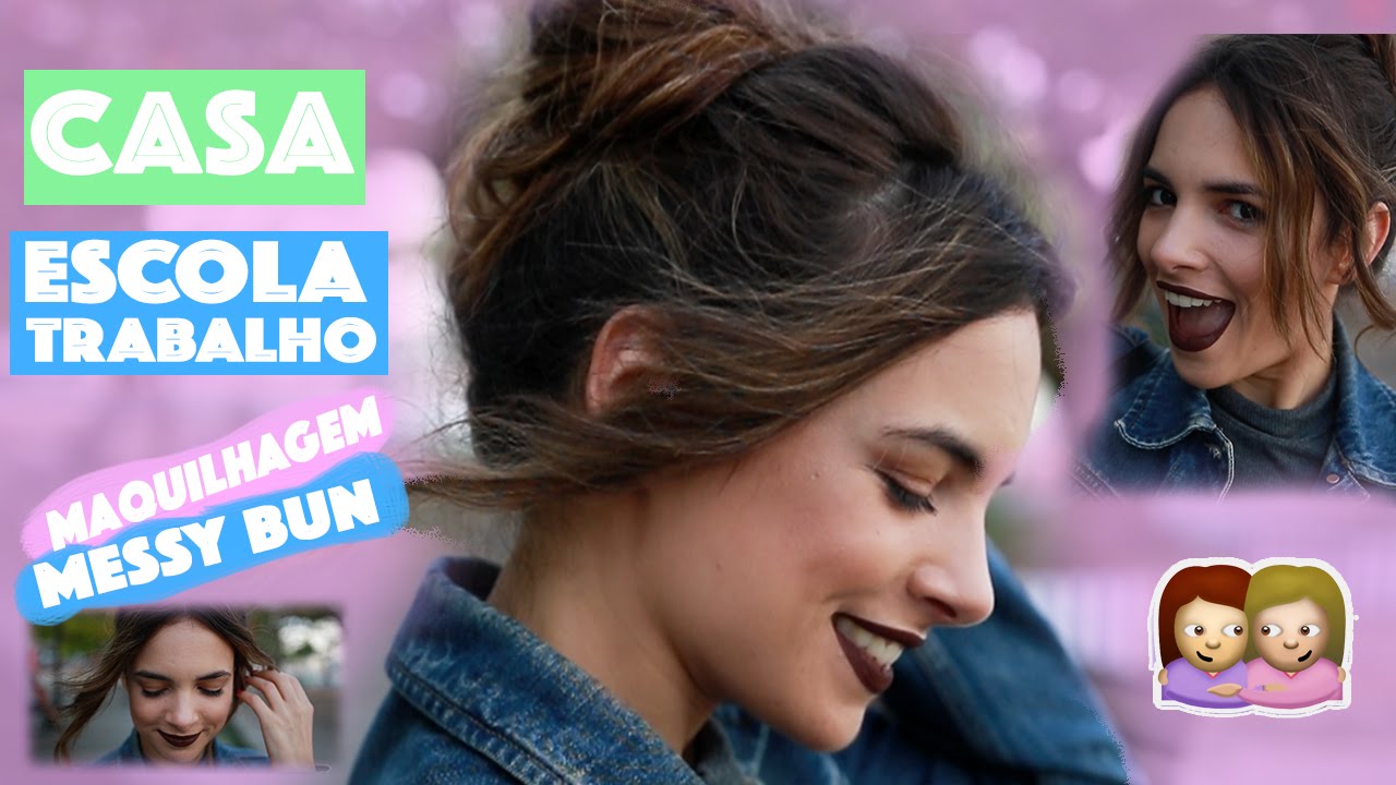 ESCOLA, CASA, TRABALHO: CABELO E MAQUILHAGEM BÁSICA :) | A Maria Vaidosa