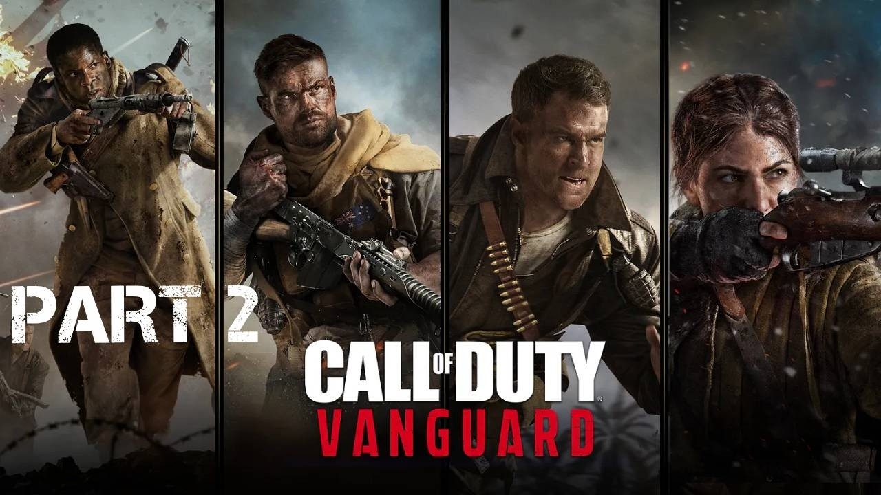 CALL OF DUTY VANGUARD PART 2 Walkthrough Campaign (XBOX SERIES X 4K)
