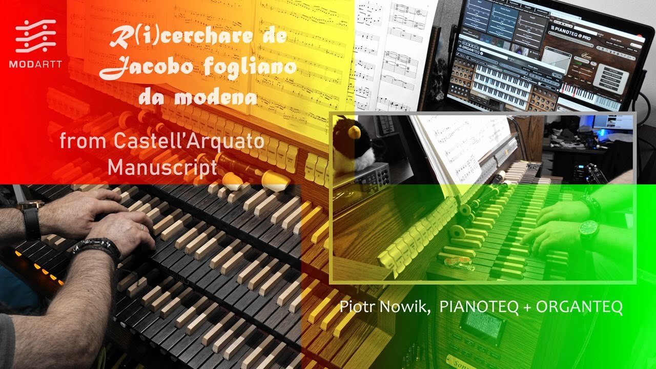 #pianoteq #organteq 🎼 Castell'Arquato: „R(i)cerchare di Jacobo fogliano da modena” 🎶 🔷 Piotr Nowik