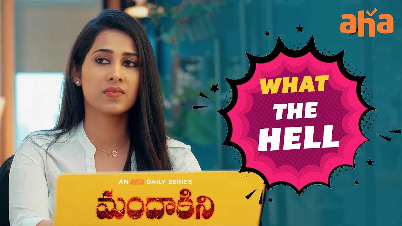 What The Hell? | Mandakini Telugu Web Series | Hima Bindhu | RK Chandran | Aha