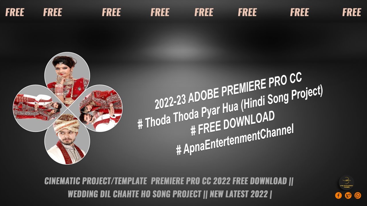 Thoda Thoda Pyar Hua (Hindi Song Project) Free Download Adobe Premiere Pro 2021 Project  & Template