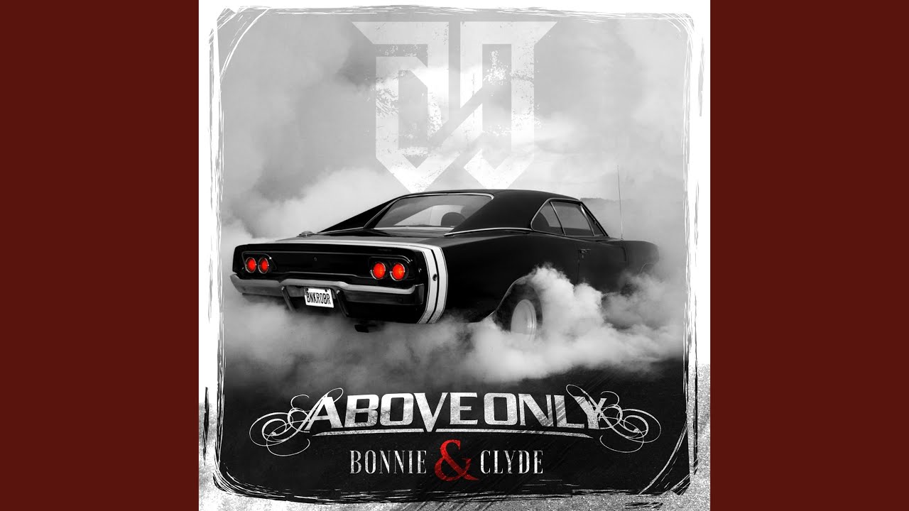 Bonnie & Clyde
