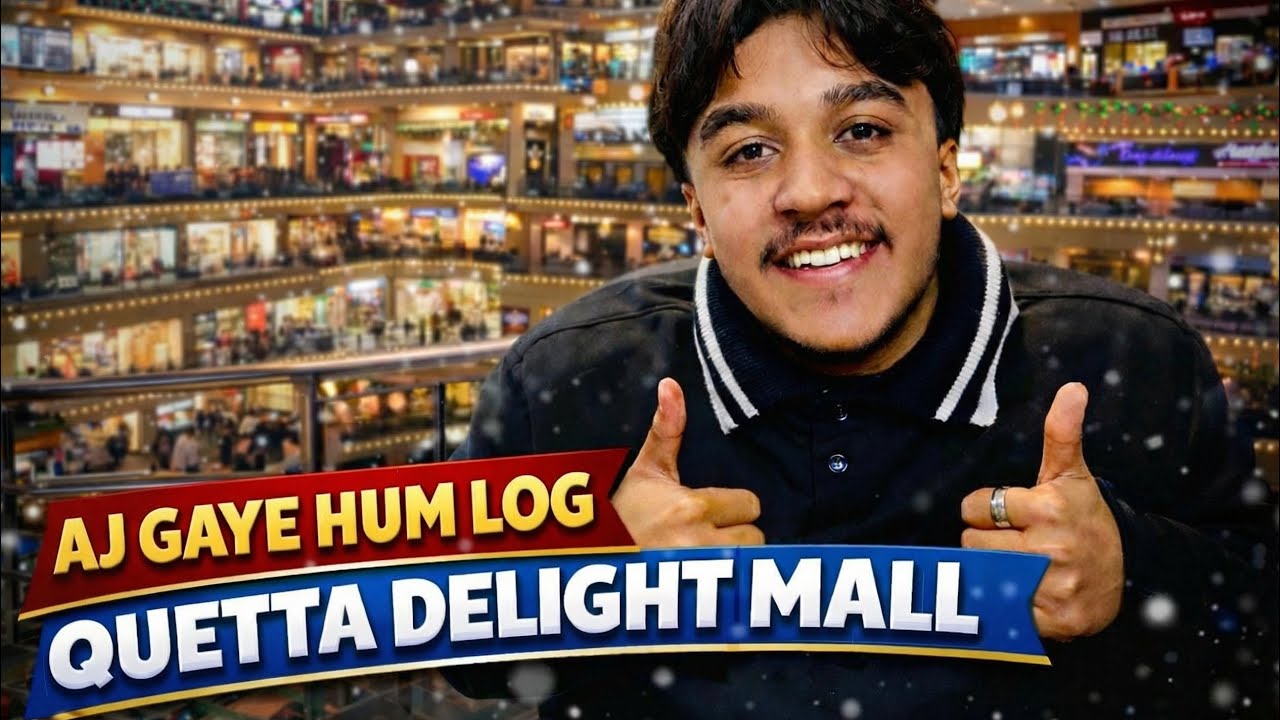 Quetta delight mall visit |Aj ka vlog ❤️