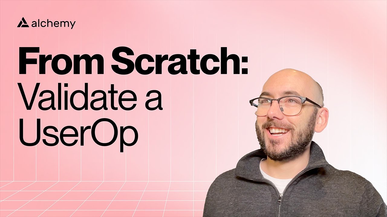 Validating a User Operation using Solidity | Account Abstraction from Scratch Course | Part 3