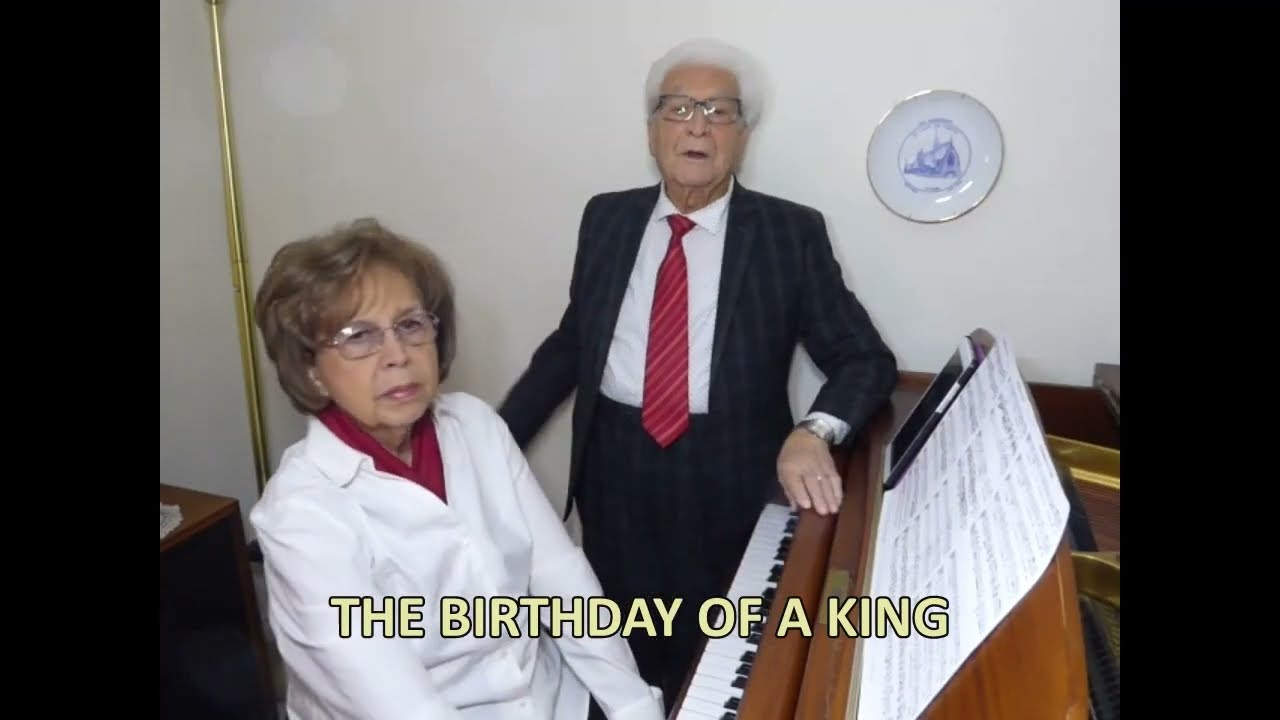 'THE BIRTHDAY OF A KING'