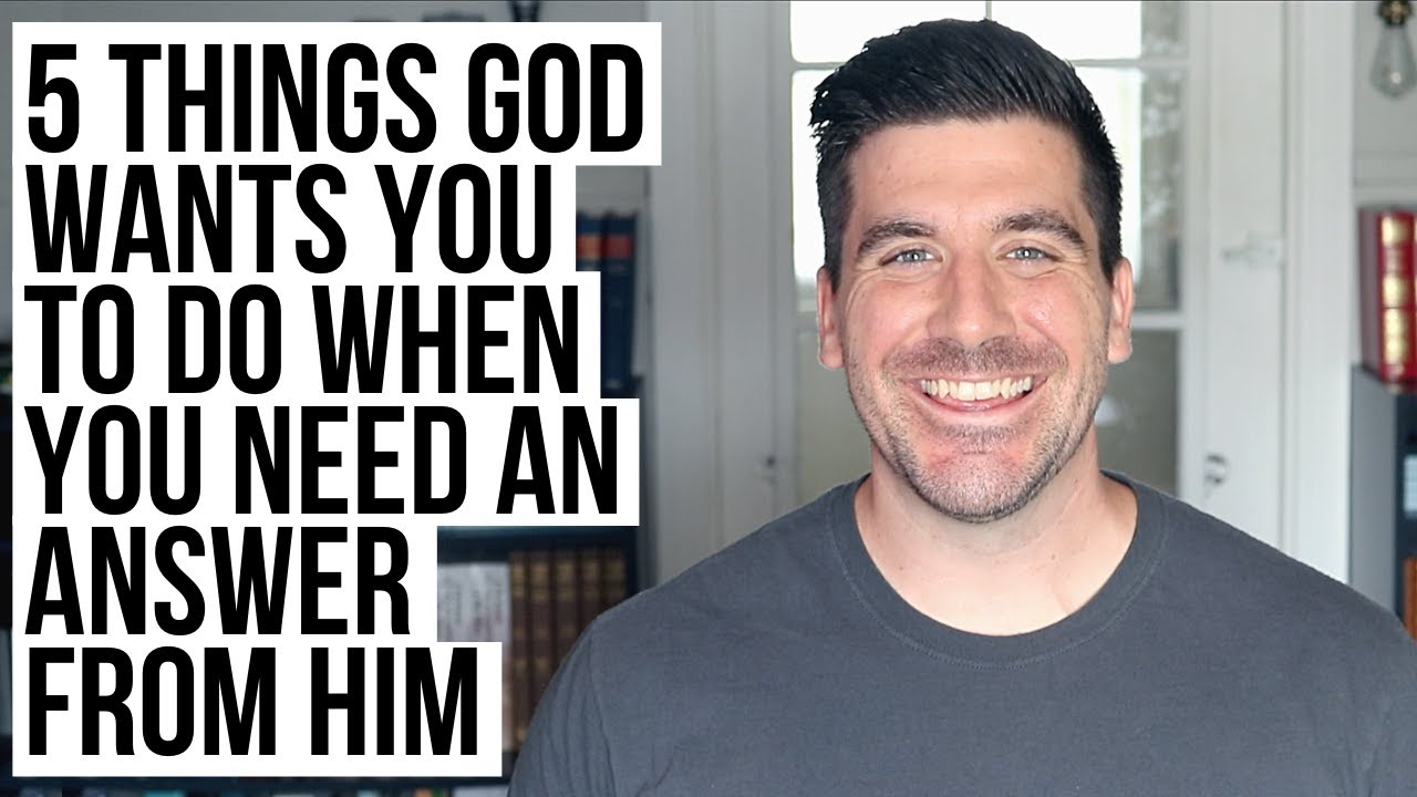 God Will Give You His Answer If . . .