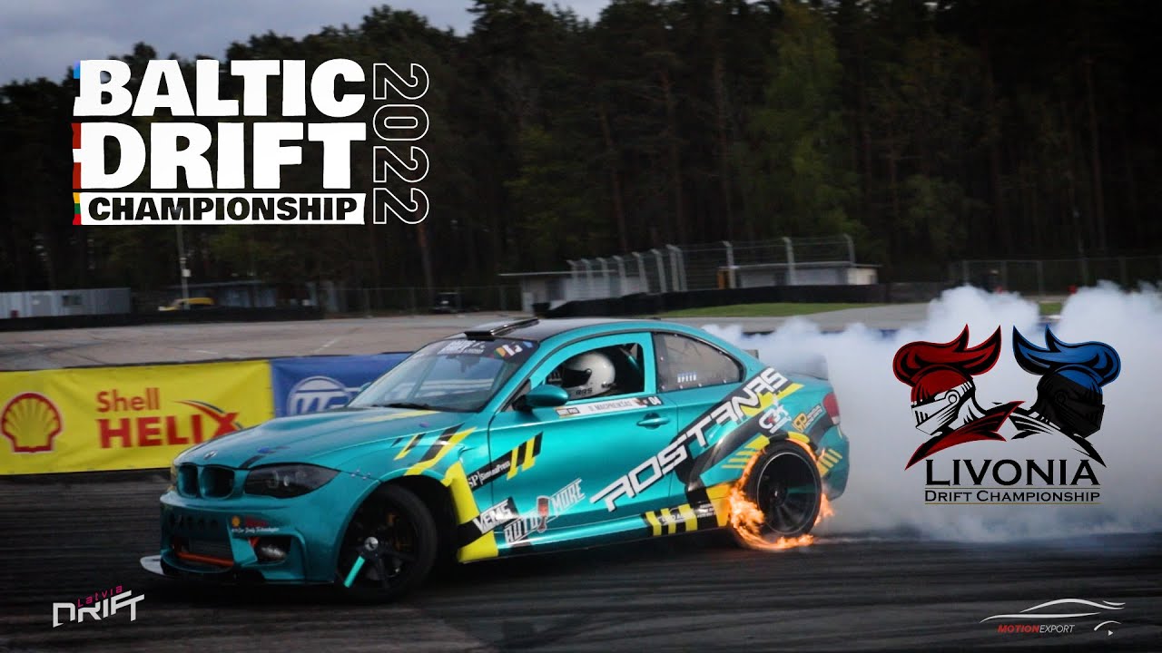 Baltic Drift Championship | Livonia Drift Championship | 13/14.05.2022 | Riga -Latvia