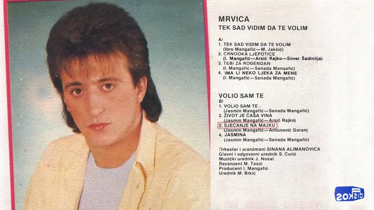 Dzevad Preljevic Mrvica - Sjecanje na majku - (Audio 1986)