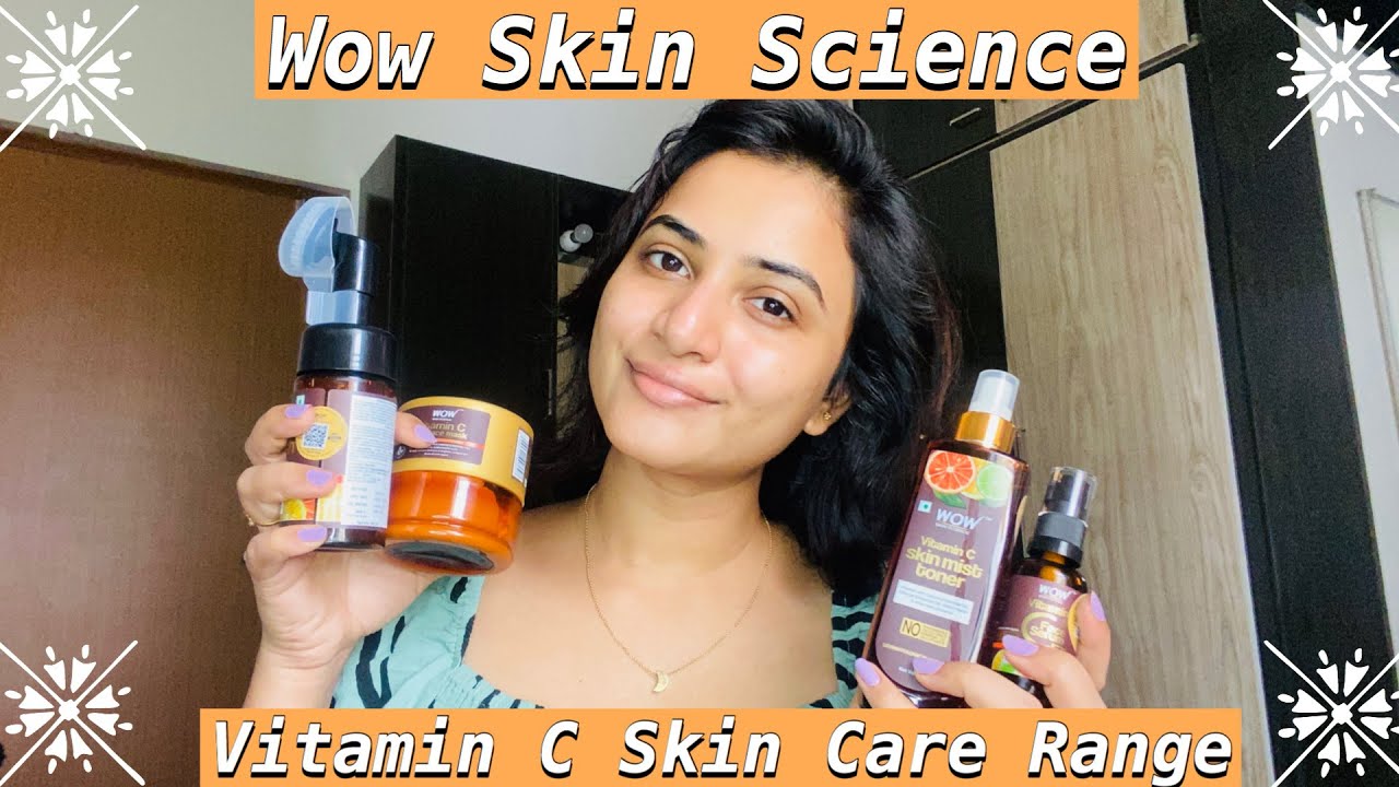 Wow Skin Science - Vitamin C skin care range of products genuine review #JananiAshokkumar