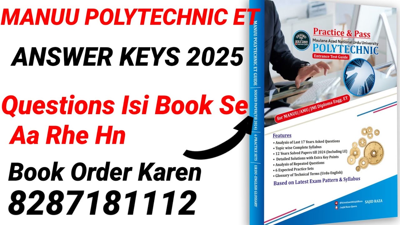 MANUU Polytechnic E.T Answer Keys 2025 | Sajid Raza|