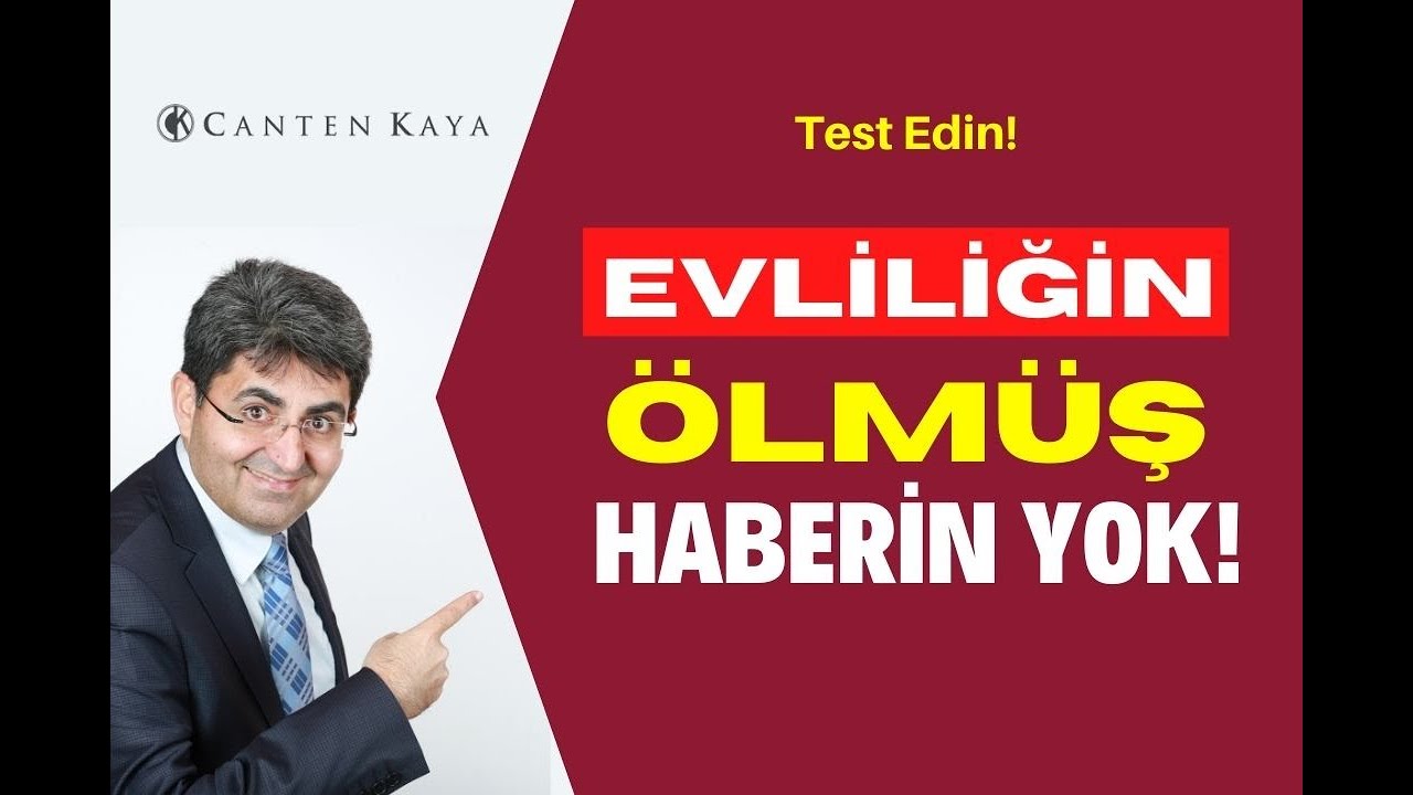 EVLİLİĞİN ÖLMÜŞ HABERİN YOK! | Canten Kaya