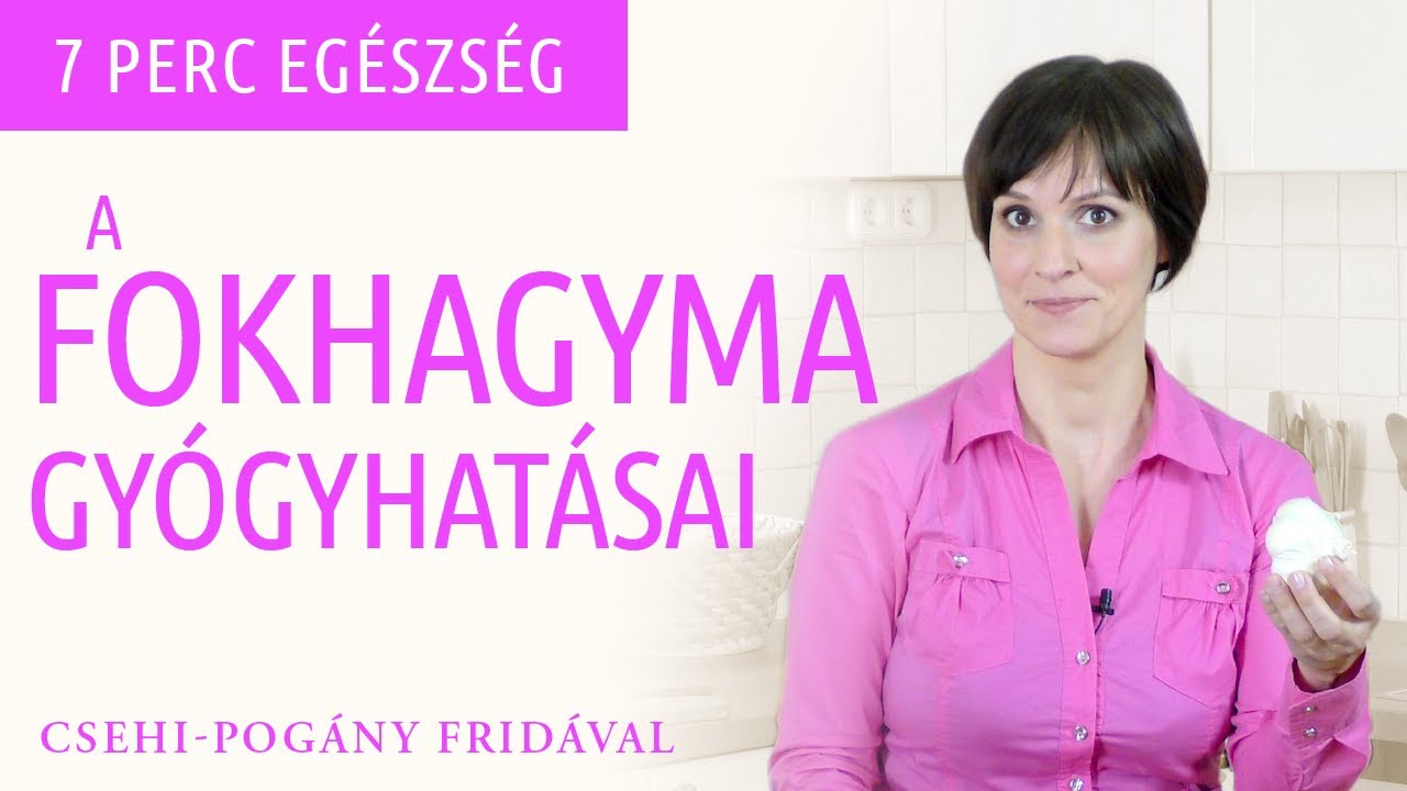 A fokhagyma gyógyhatásai: immunerősítés, vérnyomáscsökkentés (fokhagyma tinktúra, mézes fokhagyma)
