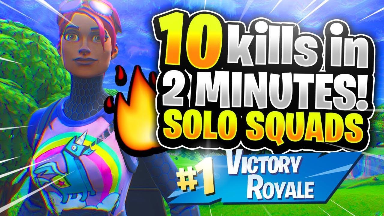 10 KILLS IN 2 MINUTES! INSANE SOLO SQUADS! (Fortnite Battle Royale)