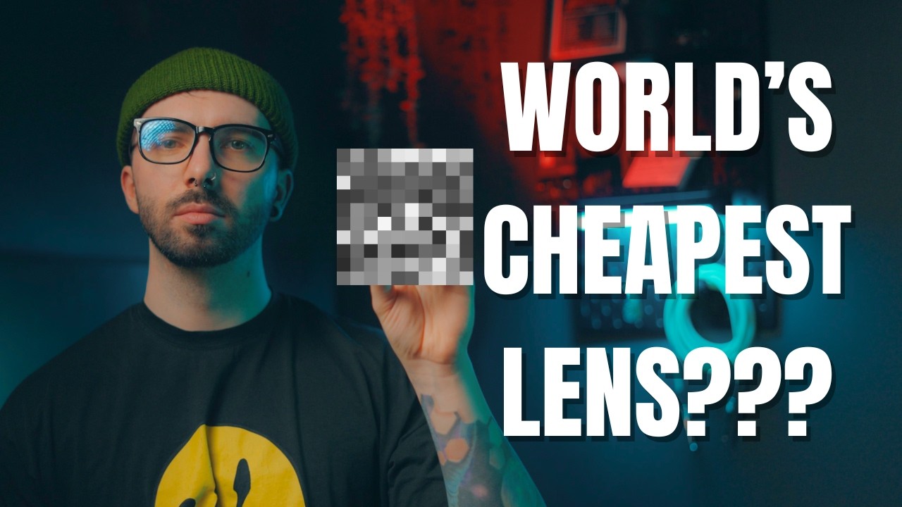 World's Cheapest Lens???