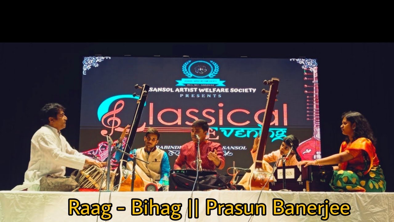 Raag Bihag | Prasun Banerjee | Live Concert | Asansol Rabindra Bhaban