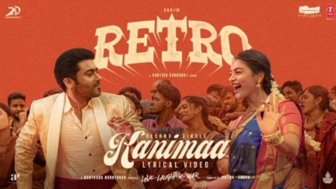 Kanimaa song | RETRO I Suriya I Pooja Hegde I Karthik Subbaraj I Santhosh Narayanan #apmusic