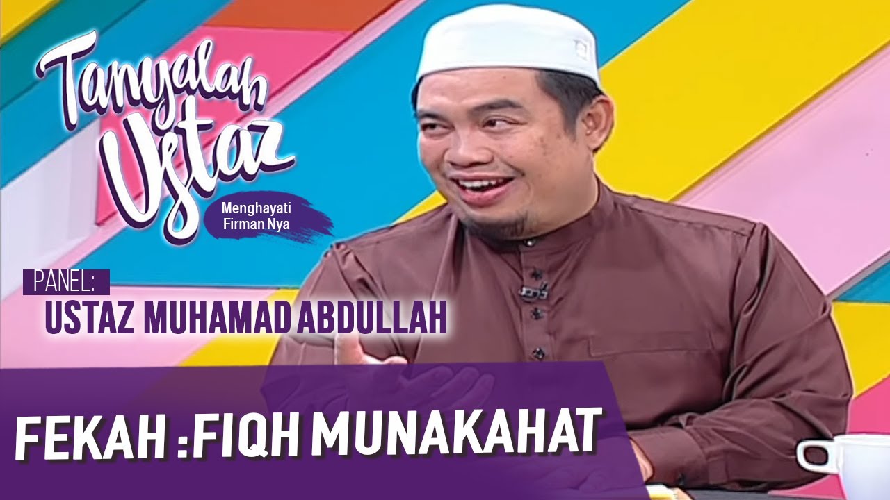 Tanyalah Ustaz (2020) | Fekah : Fiqh Munakahat (Wed, Dec 30)