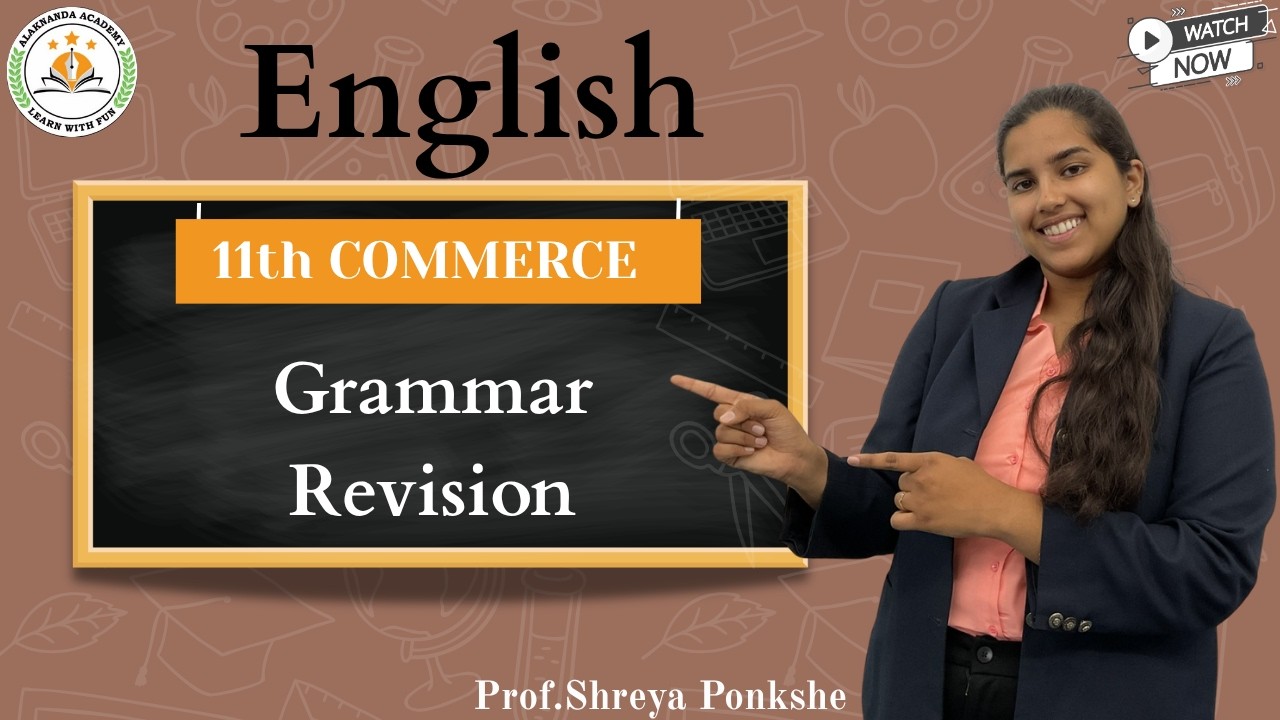 11th Commerce | English | Grammar Revision | By Prof.Shreya Ponkshe