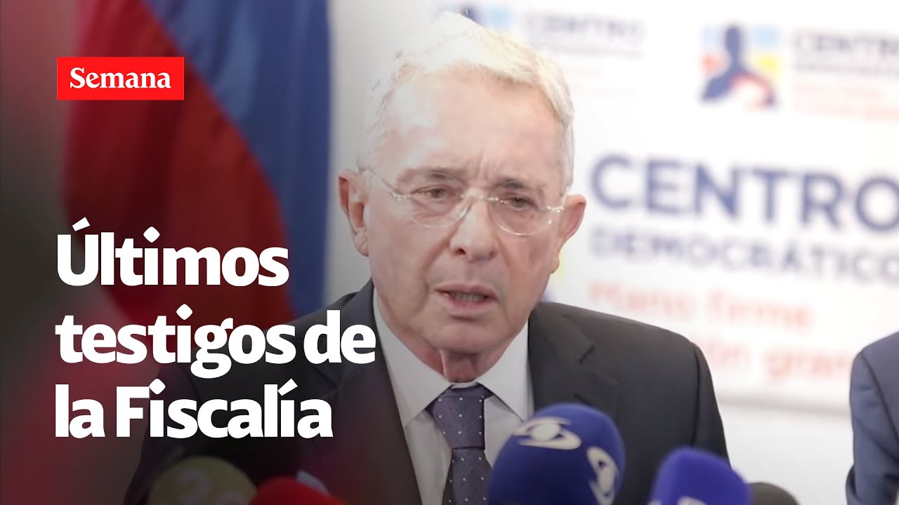 Fiscalía presentará sus últimos testigos contra el expresidente Uribe