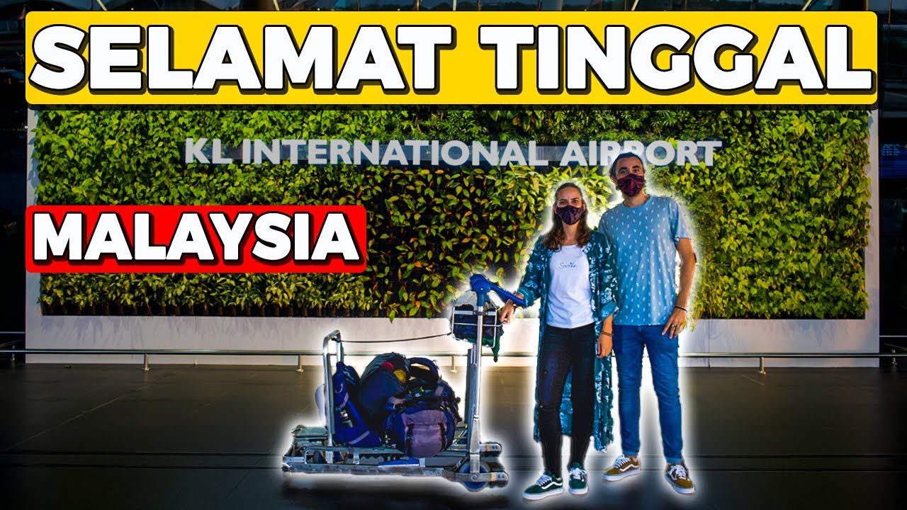 Time to say GOODBYE Malaysia