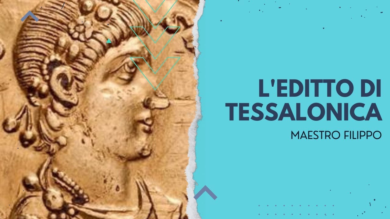 L'Editto di Tessalonica